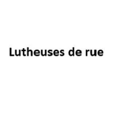 Lutheuses de rue