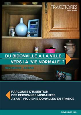 Publication de l’étude Trajectoires « Du bidonville à la ville : vers la « vie normale »? »